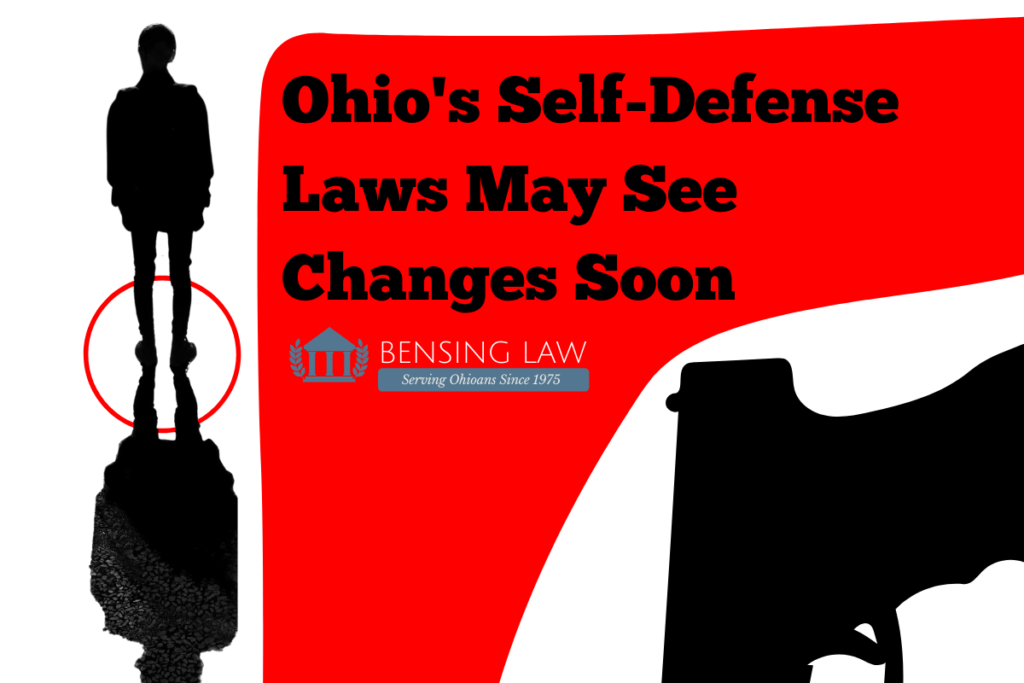 Ohios Self Defense Laws May See Changes Soon - Ohio Criminal Appeals Lawyer